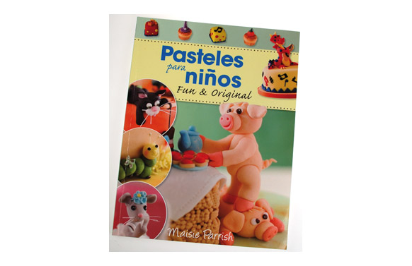 PASTELES PARA NIÑOS       MAISIE PARRISH